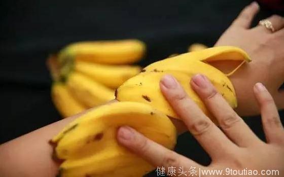 10种香蕉皮的神奇小妙方，看过的人，都舍不得乱扔香蕉皮啦