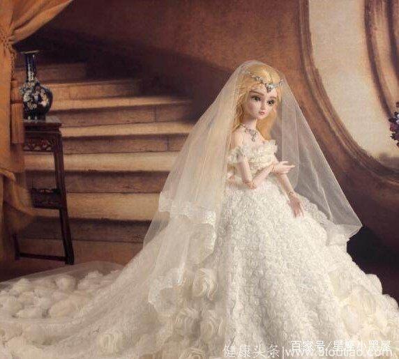 十二星座最梦幻的婚纱芭比公主，快来看看你的吧