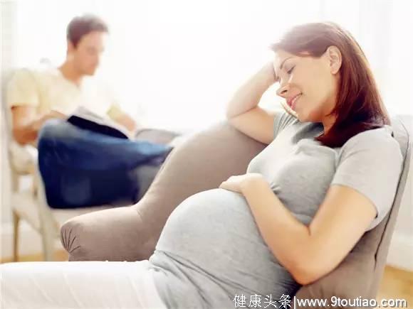 怀孕10天后，95%的孕妈都会出现这9大明显征兆！